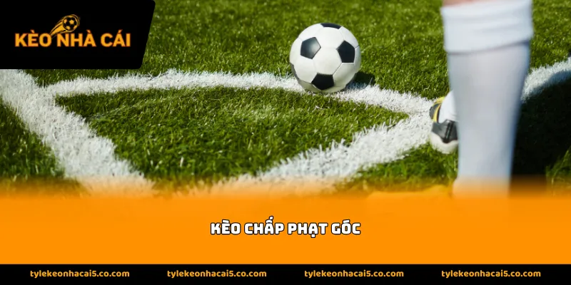 Thông tin về kèo cược phạt góc trong bóng đá