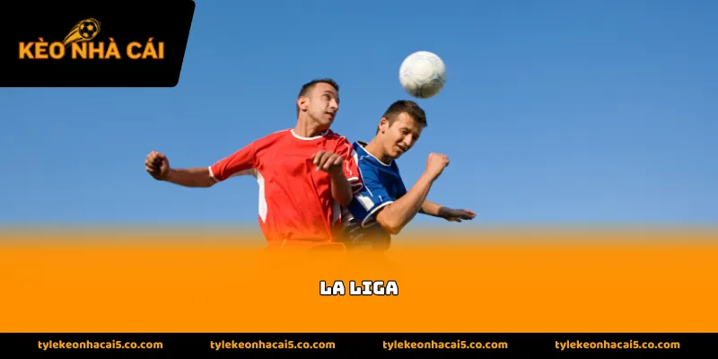 Lịch sử hình thành của giải đấu La Liga