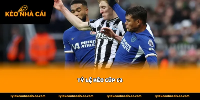Thông tin về tỷ lệ kèo cúp C3